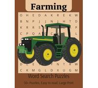 Farming Word Search Puzzle Book: Word Searches with Easy to Read Print about Farming, Animals, Farm Living and More 8.5x11 inches, 110 pages | 50+ Puzzles … Gift for Holidays, Vacations and Down Time