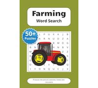 Farming word search puzzle book: Word searches with easy-to-read print on farming life, crops, livestock, equipment, agriculture, homesteading, rural ... for farmers, gardeners and rural enthusiast