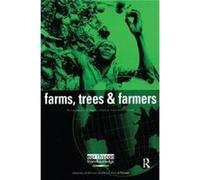 Farms Trees And Farmers Responses J E Michael Arnold, (Auteur)