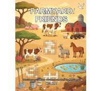 Farmyard Friends: Let Discover the World Together Crosswords Series