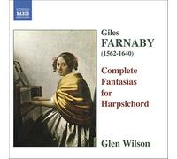 Farnaby, G. – Fantaisies pour clavecin – Import – NAXOS