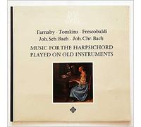 Farnaby , Tomkins , Frescobaldi , Joh. Seb. Bach , Joh. Chr. Bach - Music for the Harpsichord Played on Old Instruments Gustav Leonhardt