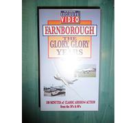 Farnborough: The Glory, Glory Years [VHS]