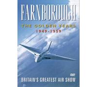 Farnborough - The Golden Years 1949 To 1959