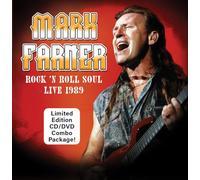 Farner, Mark - Rock 'n Roll Soul: Live, August 20, 1989