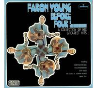 FARON YOUNG - FARON YOUNG BEFORE FOUR.. A COLLECTION OF HIS GREATEST HITS VINYL LP[6338201]