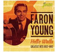 Faron Young - Hello Walls: Greatest Hits 1952-1962 [Cd] Uk - Import
