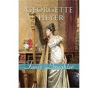 Faro's Daughter Georgette Heyer (Auteur)