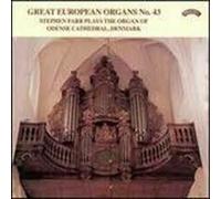 Farr,Stepahn – Grands orgues européens No. 43 : L'orgue de la cathédrale d'Odense, Danemark – CD