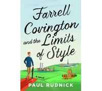 Farrell Covington And The Limits Of Style