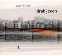 Farroukh Toufic - Drab Zeen