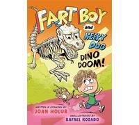 Fart Boy and Reeky Dog: Dino Doom! - Joan Holub - Random House Books for Young Readers - ebook (ePub) - Livre