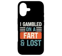 Fart Jokes - I Gambled on a Fart and Lost - Humour Funny Fart Coque pour iPhone 17