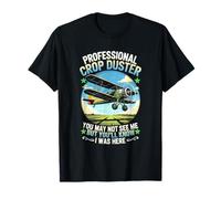 Fart Professional Crop Duster Farter, Vous ne me verrez Peut-être Pas T-Shirt