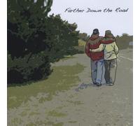 Farther Down The Road