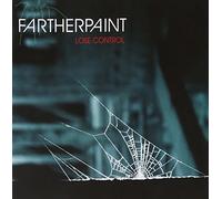 Farther Paint - Lose Control