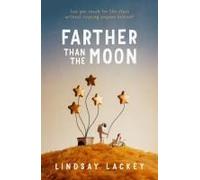 Farther Than The Moon