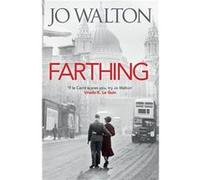 Farthing (Small Change) (Paperback) Jo Walton, (Auteur)