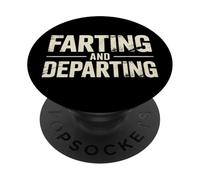 Farting and Departing Toilet Humor Exit Joke - PopSockets PopGrip Adhésif