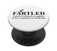 Fartled Farts Men I Love to Fart Dont Scare Me I Fart Easily PopSockets PopGrip Adhésif