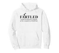 Fartled Farts Men I Love to Fart Dont Scare Me I Fart Easily Sweat à Capuche