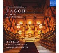 Fasch: Concerti and Ouverture