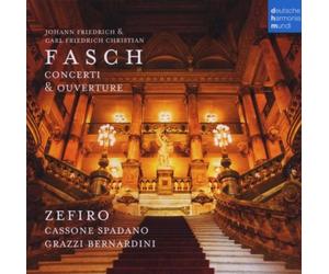 Fasch: Concerti and Ouverture