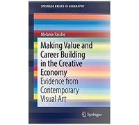 Fasche, M: Making Value And Career Building In The Creative