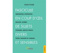 Fascicule en coup d'oeil de sujets divers et sensibles - Boris Phare - Jets D'encre - broché - Essai