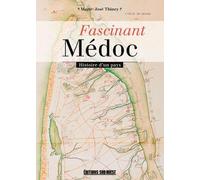 Fascinant Médoc