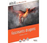 Fascinants dragons