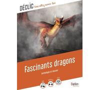 Fascinants dragons - Gaëlle Brodhag - Belin Éducation - broché - Scolaire / Universitaire