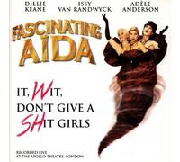 Fascinating Aida - It Wit Don't Give a