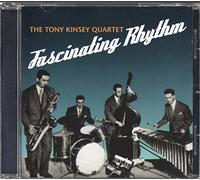 Tony Kinsey Quartet - Fascinating Rhythm