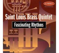 St. Louis Brass Quintet - Fascinating Rhythms