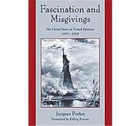 Fascination And Misgivings Claude Fohlen, Jacques Portes (Auteur)