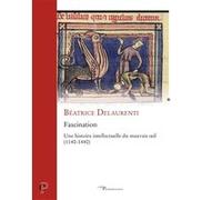 Fascination Béatrice Delaurenti (Auteur)