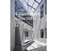 Fascination Concrete Chris Van Uffelen (Auteur)