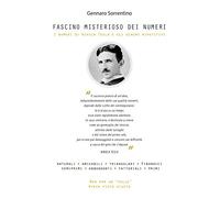 Fascino misterioso dei numeri. I numeri di Nikola Tesla e gli schemi ripetitivi