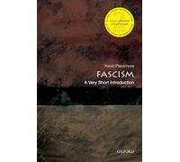 Fascism: A Very Short Introduction