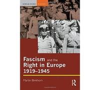 Fascism and the Right in Europe, 1919-1945, Seminar Studies in History Series Martin Blinkhorn (Auteur)