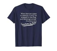 « Fascism is Here » Citation de Sinclair Lewis Pro Democracy T-Shirt