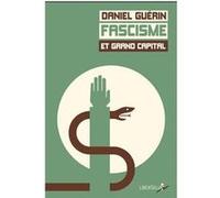 Fascisme et grand capital Daniel Guérin (Auteur)