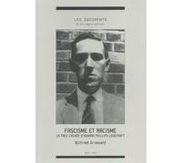 Fascisme Et Racisme - La Face Cachée D'howard Phillips Lovecraft