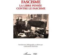 Fascisme: La libre pensée contre le fascisme