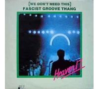 FASCIST GROOVE THANG 12" SINGLE UK VIRGIN 1981 2 TRACK B/W THE DECLINE OF THE WEST (VS40012) PIC SLEEVE