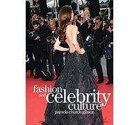 Fashion And Celebrity Culture