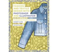 Fashion And Textile Design With Photoshop And Illustrator