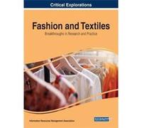 Fashion And Textiles: Breakthroughs In Research And Practice Information Resources Management Association (Auteur)