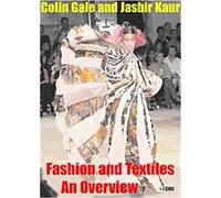 Fashion and Textiles Colin Gale, Jasbir Kaur (Auteur)